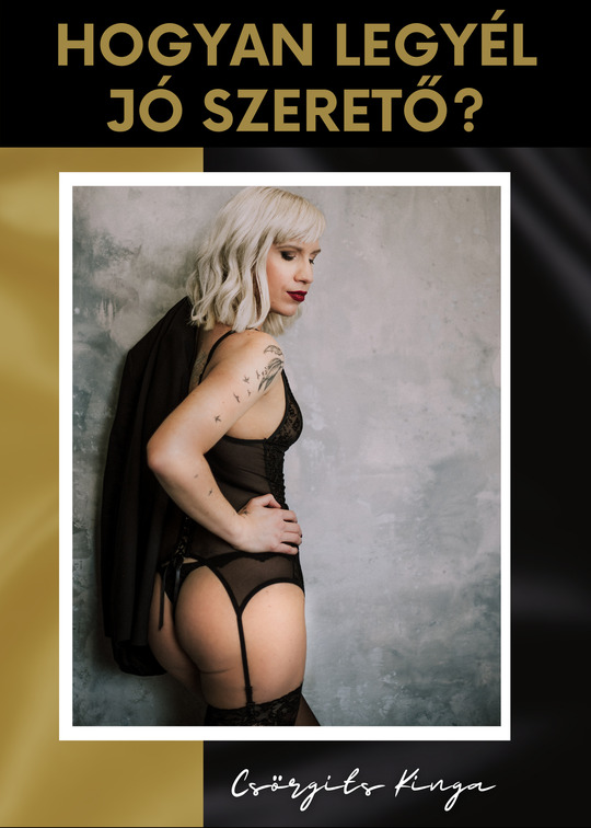 hogyan-legyel-jo-szereto Hogyan legyél jó szerető?